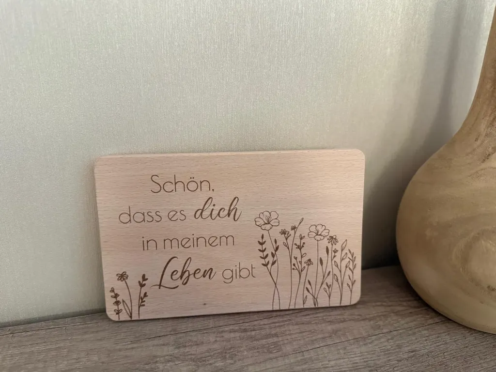 Brettchen "Schön, dass es dich gibt"