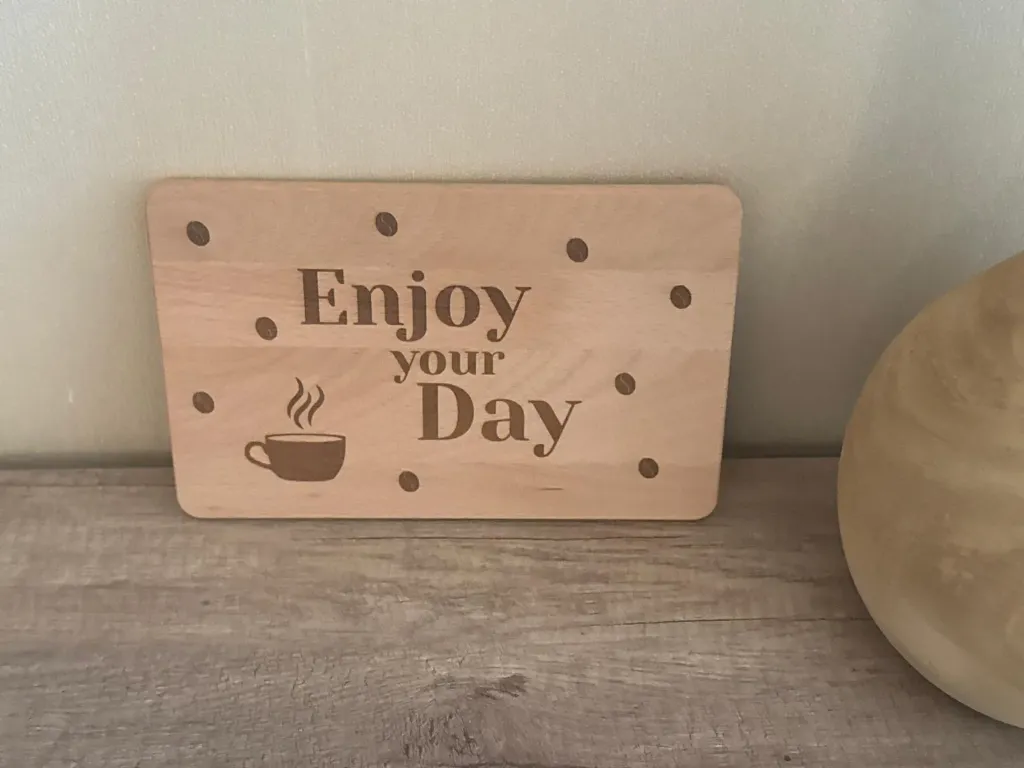 Brettchen "Enjoy your Day"